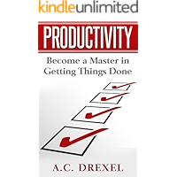 Productivity: Become a Master in Getting Things Done book cover