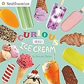 Curious About Ice Cream (Smithsonian)