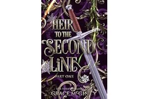 Heir to the Second Line: Part One