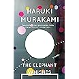 The Elephant Vanishes: Stories