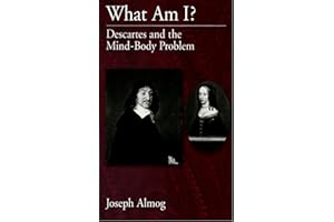 What Am I?: Descartes and the Mind-Body Problem