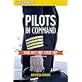 Pilots in Command: Your Best Trip, Every Trip