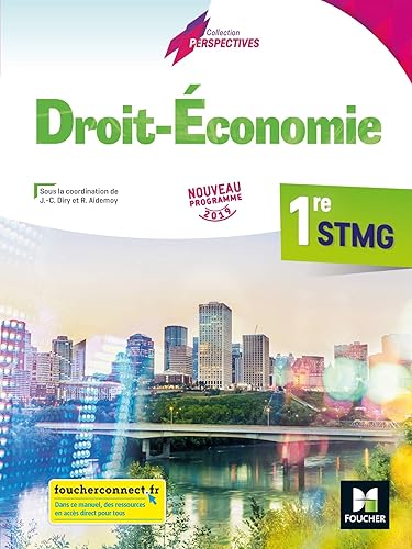 Download Perspectives - ECONOMIE-DROIT - 1re STMG - Éd. 2019 - Manuel élève PDF