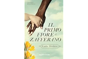 Il primo fiore di zafferano (Italian Edition)