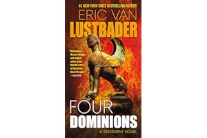 Four Dominions: A Testament Novel