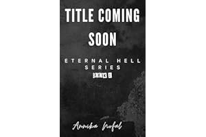 Title Coming Soon (Eternal Hell Series Book 2)