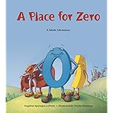A Place for Zero (Charlesbridge Math Adventures)