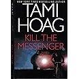 Kill the Messenger