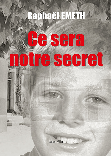 Download Ce sera notre secret: Témoignage PDF