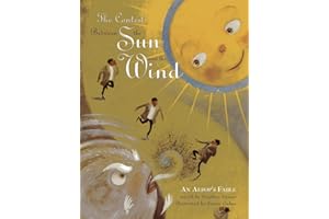 The Contest Between the Sun and the Wind: An Aesop's Fable