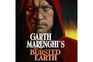 Garth Marenghi's This Bursted Earth: the third volume in his SUNDAY TIMES bestselling TerrorTome series