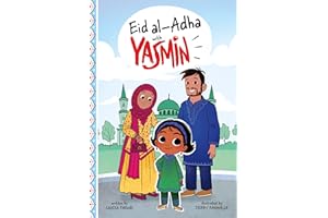Eid Al-adha With Yasmin (Holidays and Celebrations With Yasmin)