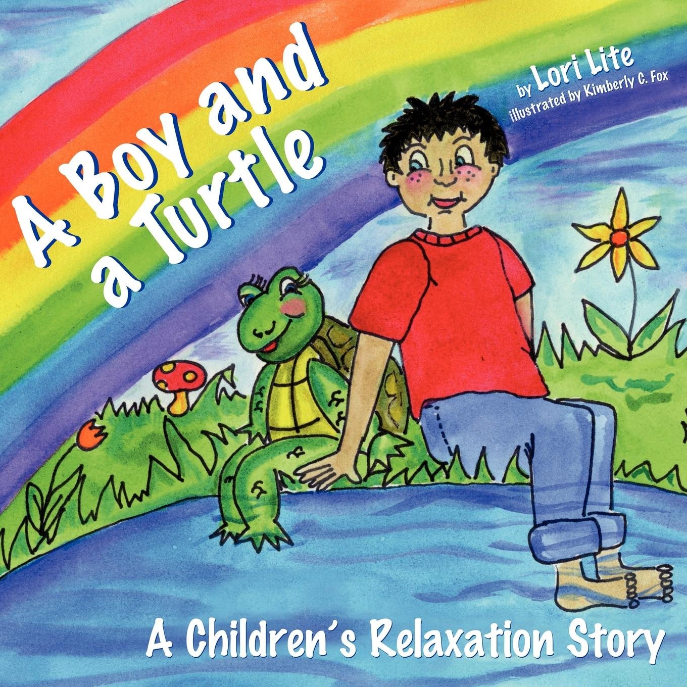 A Boy And A Turtle A Relaxation Story Teaching Young Children