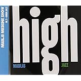 Medicine Show No. 7: High Jazz (Yesterday's New Quintet)