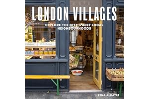 London Villages: Explore the City's Best Local Neighbourhoods