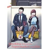 Smoking Behind the Supermarket with You 01