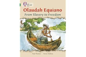 Olaudah Equiano: From Slavery to Freedom: Emerald/Band 15 (Collins Big Cat)
