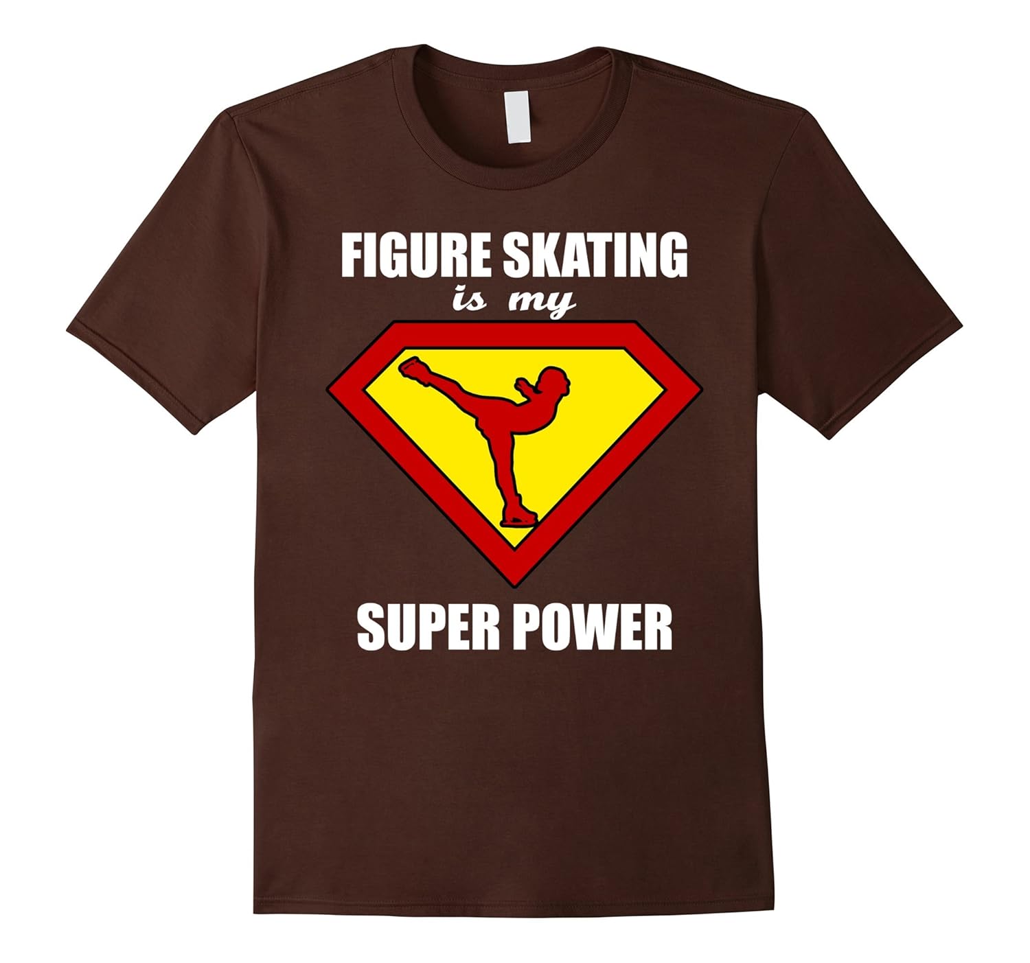 Figure Skating Is My Super Power Figure Skating T-Shirt-anz