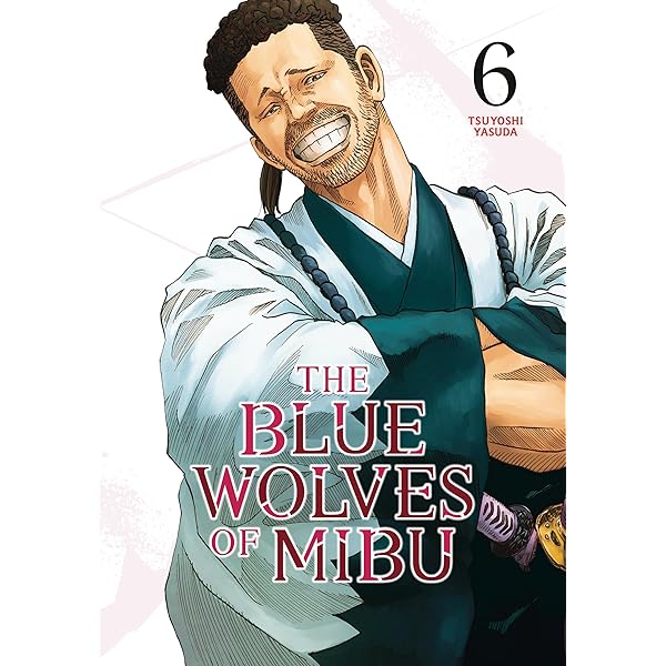 The Blue Wolves of Mibu 4 (Blue Miburo): Yasuda, Tsuyoshi