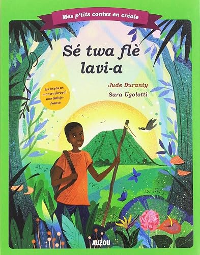 Download Mes p'tits contes en créole : Les trois fleurs de vie PDF