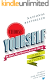 Choose Yourself!