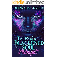 Midnight: Tales of a Blackened Soul (The Blackened Soul Book 1) book cover