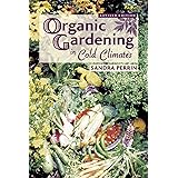 Organic Gardening in Cold Climates