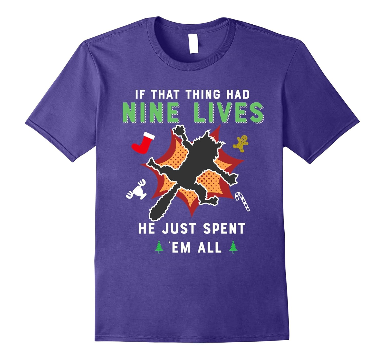 If that thing had nine lives - Christmas Vacation Cat Tshirt-Rose