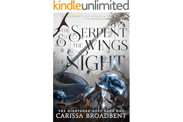The Serpent and the Wings of Night (Crowns of Nyaxia Book 1)