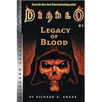Legacy of Blood (Diablo, No. 1): Knaak, Richard A.: 9780671041557