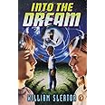 Into the Dream