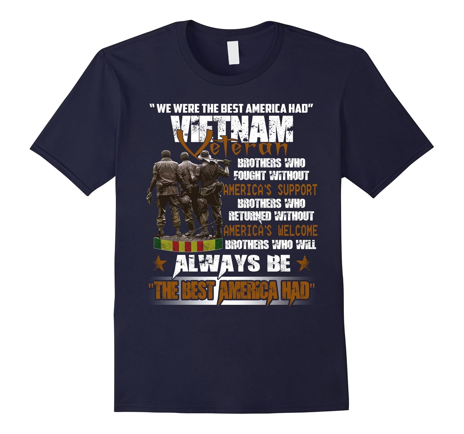 Vietnam Veteran The Best America Had Proud T-shirt-Rose