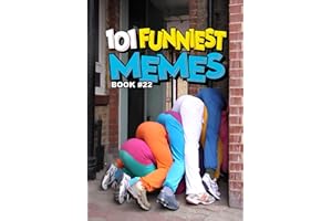 101 FUNNIEST MEMES: BOOK 22