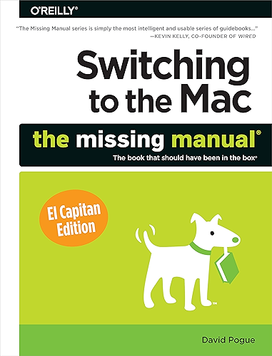 Download Switching to the Mac: The Missing Manual, El Capitan Edition (English Edition) PDF
