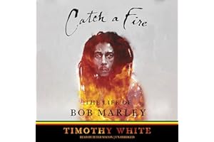 Catch a Fire: The Life of Bob Marley
