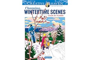 Creative Haven Charming Wintertime Scenes Color by Number (Adult Coloring Books: Seasons)