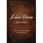 The Love Dare Day by Day: A Year of Devotions for Couples