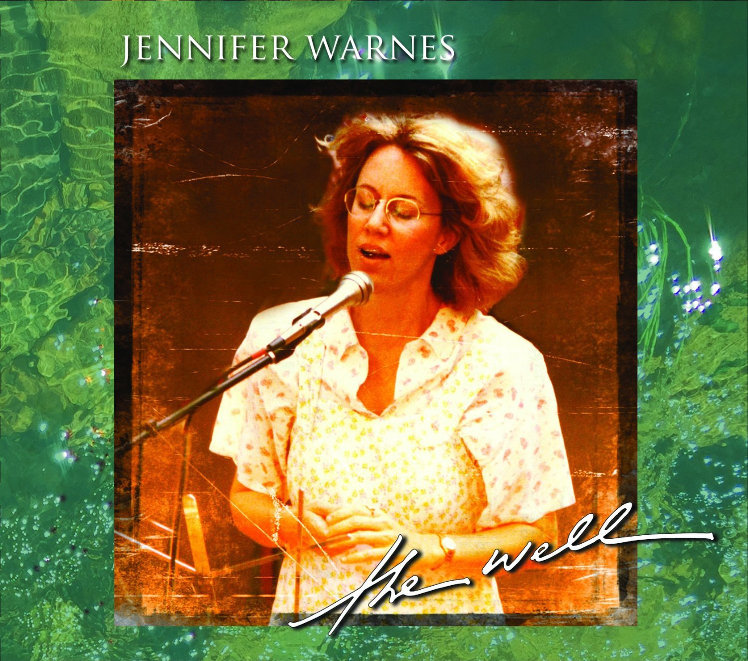 Jennifer Warnes | The Well