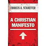 A Christian Manifesto