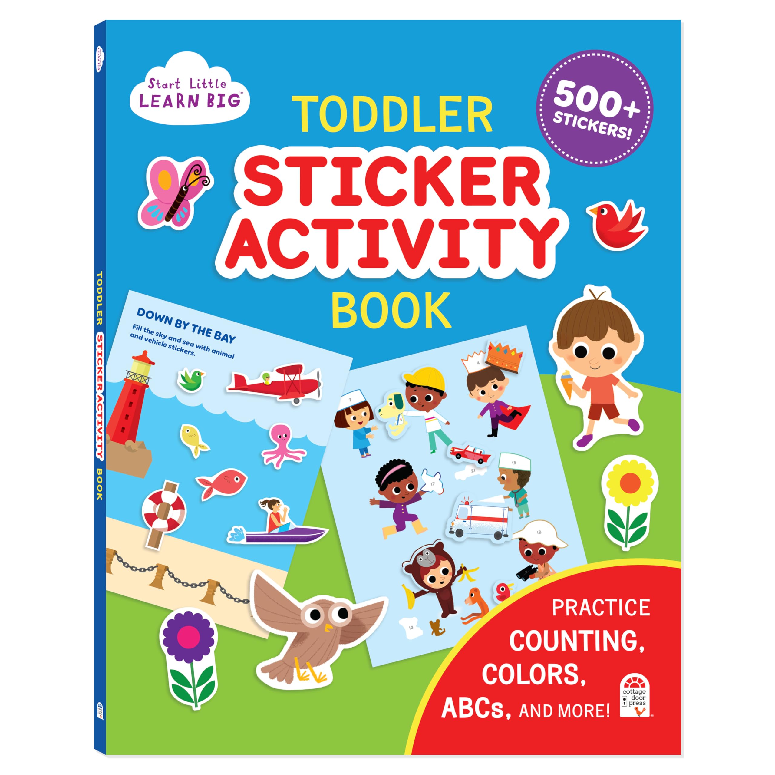 Photo 1 of Toddler Sticker Activity Book Includes 500+ Stickers - Learn ABCs, Counting, Colors and More for Kids Ages 2 - 5 (Start Little Learn Big Series)