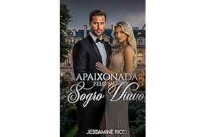 Apaixonada pelo Meu Sogro Viúvo (Portuguese Edition)