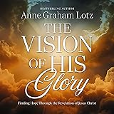 The Vision of His Glory