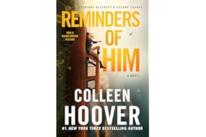 Reminders of Him: A Novel