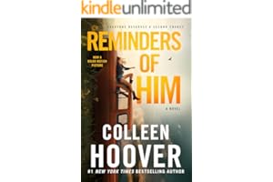 Reminders of Him: A Novel