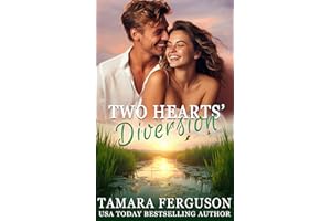 TWO HEARTS' DIVERSION (Two Hearts Wounded Warrior Romance Book 37)