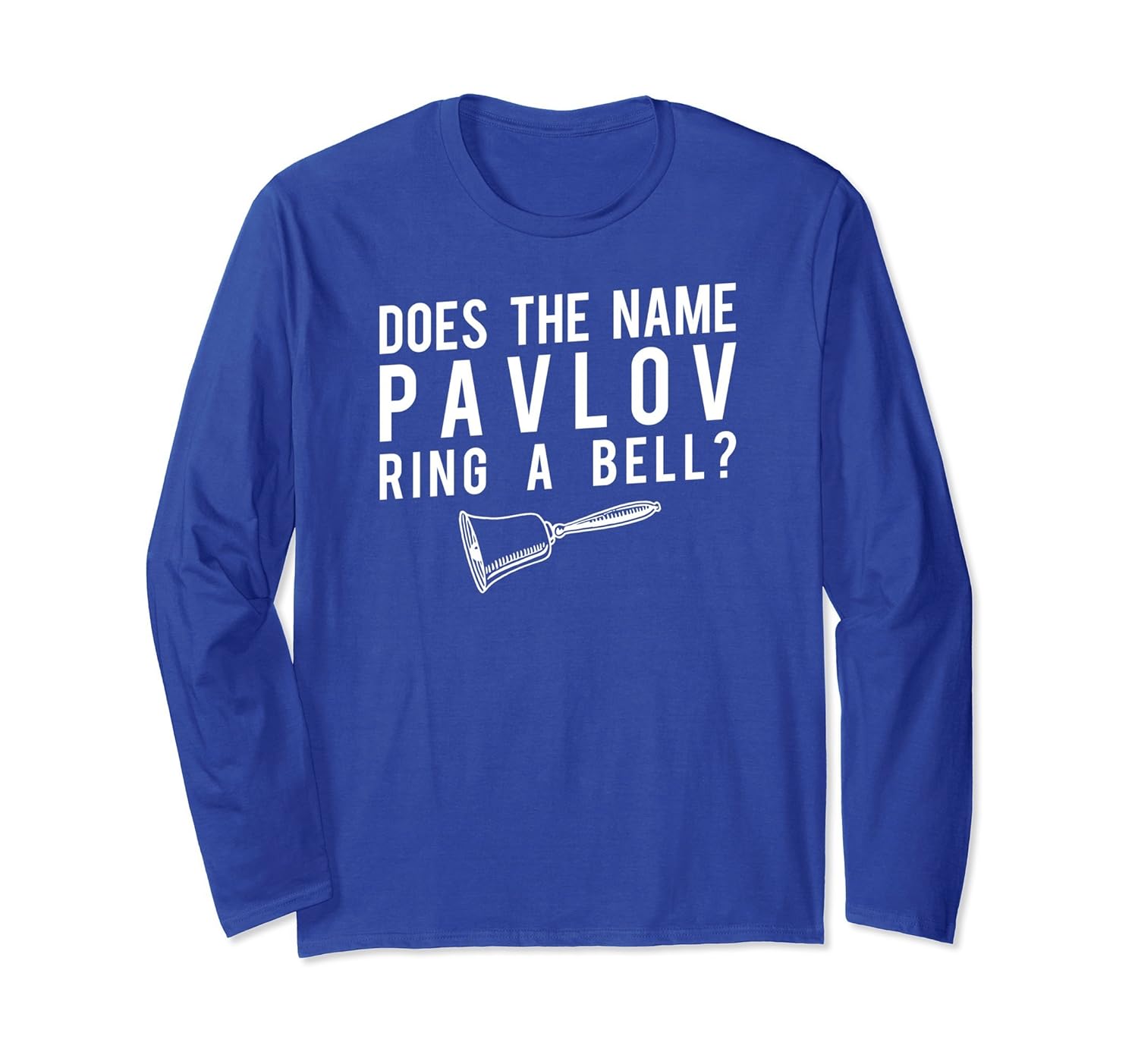 Psychology Long Sleeve Shirt, Conditioning Psychologist Gift-ANZ