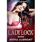 Lady Lock: A Harem Fantasy (Part One) (Thieves of Harta Book 1)