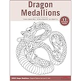 Dragon Medallions Line Art Patterns for Carving, Pyrography & Crafts (Fox Chapel Publishing) 11 Original Designs by Lora Iris