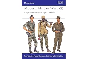 Modern African Wars (2) : Angola and Mozambique 1961-74 (Men-At-Arms Series, 202)