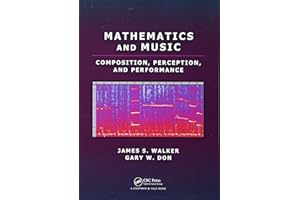 Mathematics and Music: Composition, Perception, and Performance